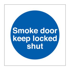 Smoke door keep locked shut
