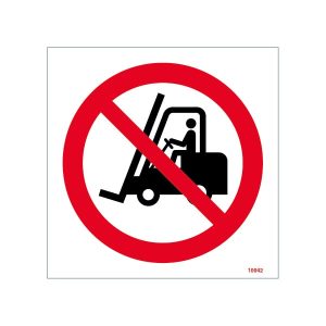 No Fork Lift Trucks Symbol Sign