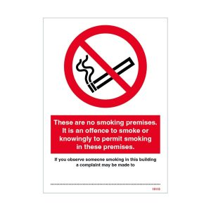 These Are No Smoking Premises Sign