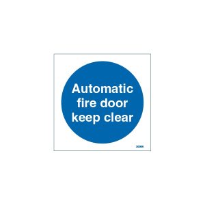 Automatic Fire Door Keep Clear Sign