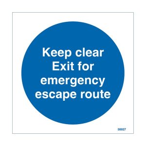 Keep Clear Exit For Emergency Escape Route Sign