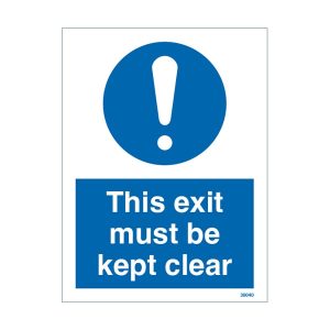 This Exit Must Be Kept Clear Sign