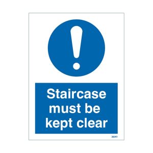 Staircase Must Be Kept Clear Sign
