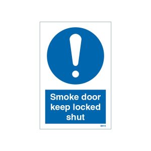 Smoke Door Keep Locked Shut Sign