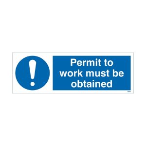 Permit To Work Must Be Obtained Sign