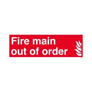Fire Main Out Of Order Sign
